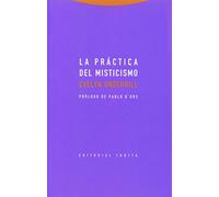 La práctica del misticismo