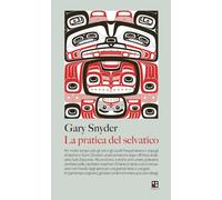 LA PRATICA DEL SELVATICO - SNYDER GARY - Piano B