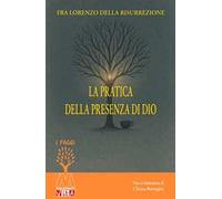 La pratica della presenza di Dio