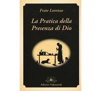 La pratica della presenza di Dio