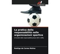 La pratica della responsabilità nelle organizzazioni sportive: Un'analisi della responsabilità presso CBV e CBRu