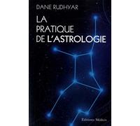 La pratique de l'astrologie