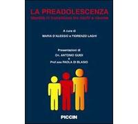 La preadolescenza. Identità in transizione tra rischi e risorse