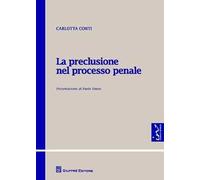 La preclusione nel processo penale