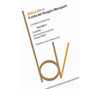 La Preda. Il Ciclo Dei Rougon-Macquart. Vol. 2 - - 2024