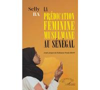 La prédication féminine musulmane au Sénégal
