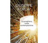 La preghiera come contemplazione
