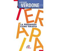 La preghiera come terapia