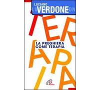 La preghiera come terapia