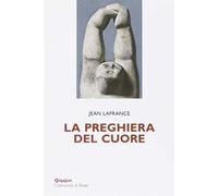La preghiera del cuore