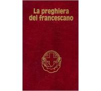 La preghiera del francescano