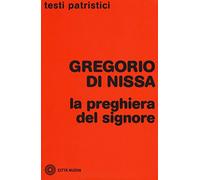 La preghiera del Signore