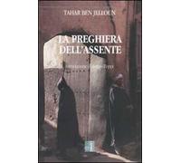 La preghiera dell'assente