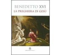 La preghiera di Gesù