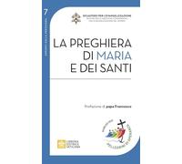 La preghiera di Maria e dei santi