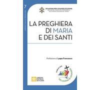 La preghiera di Maria e dei santi