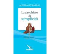 La preghiera di semplicità