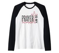La Preghiera è Il Mio Amore Lingua Croce Cristiana Fede Citazione Maglia con Maniche Raglan