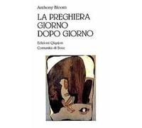 La preghiera giorno dopo giorno