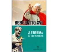 La preghiera nel nuovo testamento