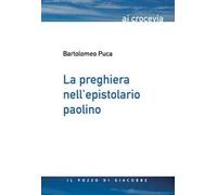 La preghiera nell'epistolario paolino