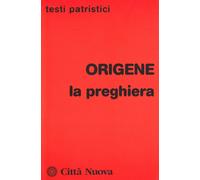 La preghiera - Origene
