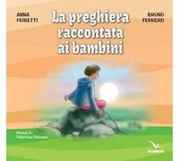 La preghiera raccontata ai bambini