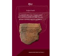 La preistoria del territorio di Castiglione d’Orcia. Riparo Cervi