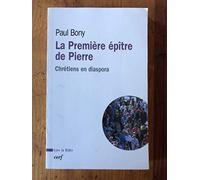 La Première épître de Pierre: Chrétiens en diaspora