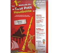 La Premiere Mthode Du Tout Petit Hautboiste