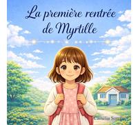 La première rentrée de Myrtille