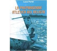 La preparazione atletica del velista