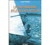 La preparazione atletica del velista