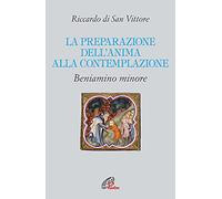La preparazione dell'anima alla contemplazione