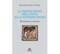 La preparazione dell'anima alla contemplazione