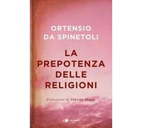 La prepotenza delle religioni