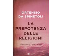 La prepotenza delle religioni