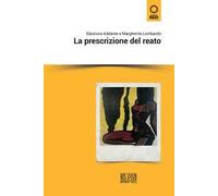 La prescrizione del reato