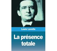 La présence totale