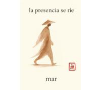 la presencia ser ríe