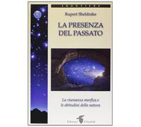 La presenza del passato - [Crisalide]