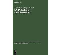La Presse Et l'Événement (Copertina rigida)