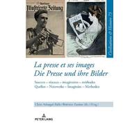 La presse et ses images - Die Presse und ihre Bilder (Copertina rigida)