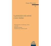 La prestazione come attività e come risultato