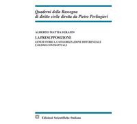La presupposizione. Genesi storica, categorizzazione differenzial