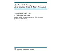 La presupposizione. Genesi storica, categorizzazione differenziale e olismo contrattuale