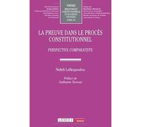 La preuve dans le procès constitutionnel: Perspective comparatiste: 179