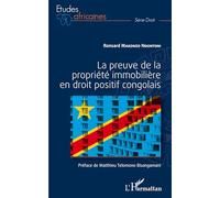 La preuve de la propriété immobilière en droit positif congolais