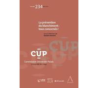 La prévention du blanchiment : tous concernés !: 234