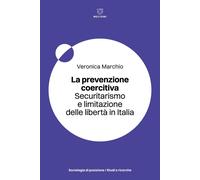 La prevenzione coercitiva in italia - 2025 - Meltemi